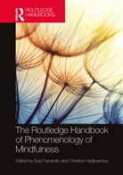 Susi (California State University Ferrarello, Susi Ferrarello, Ferrarello Susi, Christos Hadjioannou - Routledge Handbook of Phenomenology of Mindfulness