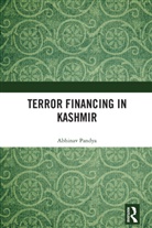 Abhinav Pandya - Terror Financing in Kashmir