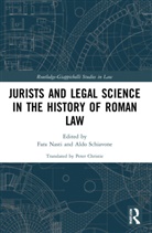 Fara Schiavone Nasti, Fara Nasti, Aldo Schiavone, Schiavone Aldo - Jurists and Legal Science in the History of Roman Law