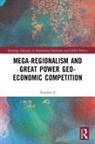 Xianbai Ji, Xianbai (Renmin University of China) Ji - Mega-Regionalism and Great Power Geo-Economic Competition
