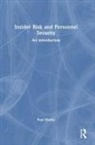Paul Martin, Paul (Coventry University Martin - Insider Risk and Personnel Security