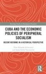 Joana Salém Vasconcelos, Vitor Eduardo Schincariol, Vitor Eduardo Salem Vasconcelos Schincariol - Cuba and the Economic Policies of Peripheral Socialism