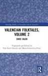Paul Scott Derrick, Paul Scott Gea-Valor Derrick, Derrick Paul Scott, Maria-Lluïsa Gea-Valor - Valencian Folktales, Volume 2