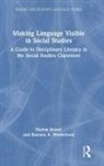 Sharon Besser, Sharon Westerlund Besser, Ruslana Westerlund - Making Language Visible in Social Studies