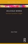 Jieun Kiaer, Kiaer Jieun - Delicious Words