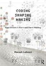 Haresh Lalvani - Coding, Shaping, Making