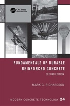 Mark G. Richardson, Mark G. (University College Dublin Richardson, Richardson Mark G. - Fundamentals of Durable Reinforced Concrete