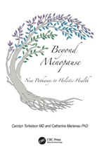 Catherine Marienau, Marienau Catherine, Carolyn Torkelson, Carolyn Marienau Torkelson - Beyond Menopause