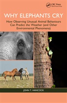 John T. Hancock, John T. (Uwe Bristol) Hancock, Hancock John T. - Why Elephants Cry