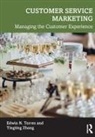 Edwin N. Torres, Edwin N. (Rochester Institute of Technolog Torres, Tingting Zhang - Customer Service Marketing