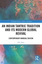 D.E. Osto, D.e. (Massey University Osto - Indian Tantric Tradition and Its Modern Global Revival