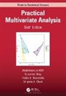 Abdelmonem Afifi, Abdelmonem (University of California Afifi, Abdelmonem May Afifi, Virginia A. Clark, Robin Donatello, Susanne May... - Practical Multivariate Analysis
