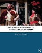 Jeremy (The University of Toronto Lopez, Jeremy Lopez, Lopez Jeremy - Routledge Anthology of Early Modern Drama