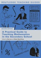 Clare (The Open University Lee, Clare Lee, Robert Ward-Penny, Ward-Penny Robert - Practical Guide to Teaching Mathematics in the Secondary School