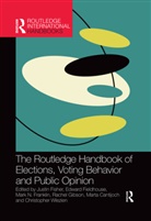 Justin (Brunel University Fisher, Justin Fieldhouse Fisher, Marta Cantijoch, Cantijoch Marta, Edward Fieldhouse, Fieldhouse Edward... - Routledge Handbook of Elections, Voting Behavior and Public Opinion