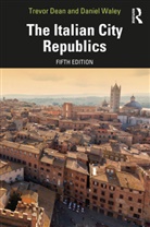 Trevor Dean, Trevor Waley Dean, Dean Trevor, Daniel Waley - Italian City-Republics
