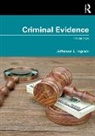 Jefferson L. Ingram, Jefferson L. (University of Dayton Ingram, Ingram Jefferson L. - Criminal Evidence