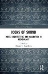 Bissera (Stanford University Pentcheva, Bissera Pentcheva, Pentcheva Bissera - Icons of Sound