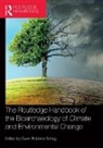 Gwen Robbins Schug, Gwen Robbins Schug - Routledge Handbook of the Bioarchaeology of Climate and