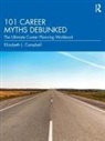 Elizabeth L. Campbell, Elizabeth L. (Private Practice Campbell - 101 Career Myths Debunked