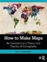 Peter Anthamatten, Anthamatten Peter - How to Make Maps