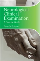 Victor Fung, Joseph Jankovic, John Morris, John (University College London Morris, John (University of Sydney Morris, Morris John - Neurological Clinical Examination