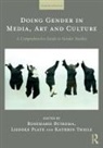 Rosemarie Plate Buikema, Rosemarie Buikema, Buikema Rosemarie, Liedeke Plate, Plate Liedeke, Kathrin Thiele... - Doing Gender in Media, Art and Culture