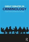 Chad Posick, Chad (Georgia Southern University Posick, Chad Rocque Posick, Posick Chad, Michael Rocque, Rocque Michael - Great Debates in Criminology