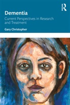 Gary Christopher, Christopher Gary - Dementia