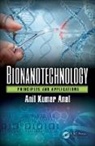 Anil Kumar Anal - Bionanotechnology