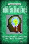 Douglas A. Christensen, Christensen Douglas A., Carl H. Durney, Durney Carl H., Cynthia Furse, Cynthia (University of Utah Furse... - Basic Introduction to Bioelectromagnetics, Third Edition
