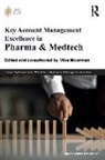 Mike Moorman, Mike Moorman - Key Account Management Excellence in Pharma & Medtech