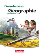 Engelbert Wührl, Peter Fischer, Frank Velix Kühnen, Hans-Peter Konopka, Jürgen Neumann, Wolf-Dieter Kammerer... - Grundwissen Geographie - Sekundarstufe II - Ausgabe 2013