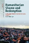 Heidi Mogstad - Humanitarian Shame and Redemption