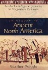 Pringle, Heather Pringle, Pringle Heather - In Search of Ancient North America