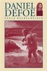 Paula R. Backscheider, Paula R. (Pepperell Eminent Scholar Backscheider - Daniel Defoe