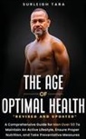 Surleigh Tara - The Age of Optimal Health