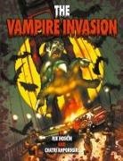 Chatri Ahpornsiri, Rik Hoskin - The Vampire Invasion Graphic Novel