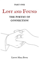 Lenny Mika Bonk - The Poetry of Connection