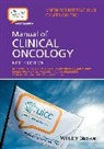O'Sullivan, Raphael E Pollock, Jan Vermorken, James Brierley, Anil D'Cruz, Martin Fey et al... - Uicc Manual of Clinical Oncology