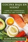 Elena González - Cocina Baja en Sodio