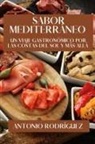 Antonio Rodríguez - Sabor Mediterráneo