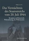 Rüdiger Voss, Rüdiger von Voß - Das Vermächtnis des Staatsstreichs vom 20. Juli 1944