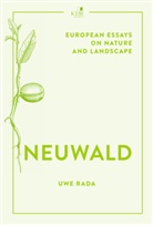 Uwe Rada - Neuwald