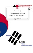 Hannes Stangl - Null Gedanken eines unendlichen Idioten         1. Life is a Story - story.one