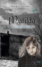 Nurgül Sönmez - Matilda