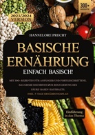 Hannelore Precht - Basische Ernährung - Einfach Basisch