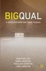 Emma Davidson, Rosalind Edwards, Rosalind et Edwards, Lynn Jamieson, Susie Weller - Big Qual