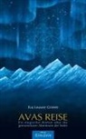 Eva Leuwer Grimm - AVAS REISE