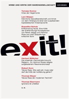 Herbert Böttcher, Herbert u a Böttcher, Thomas Ebermann, Tomasz Konicz, Robert Kurz, Thomas Meyer... - exit! Krise und Kritik der Warengesellschaft
